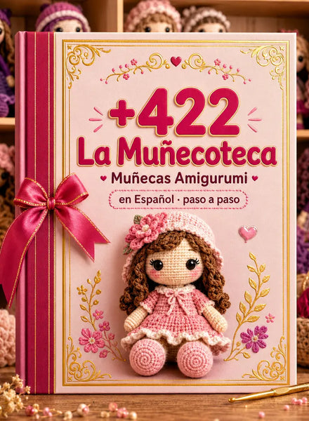 La Muñecoteca +422 Patrones Premium y Bonos de Regalo